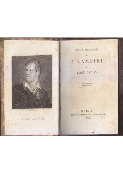 LORD RUTHWEN O I VAMPIRI di Lord George Byron 1826 Marotta Vanspadoch Libro raro